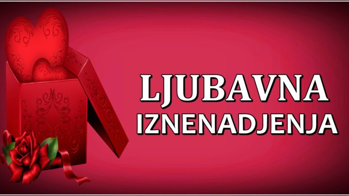 Svakog zodijaka USKORO OCEKUJE NESTO POSEBNO-evo kakva IZNENADJENA su ZVIJEZDE SPREMILE za TEBE!