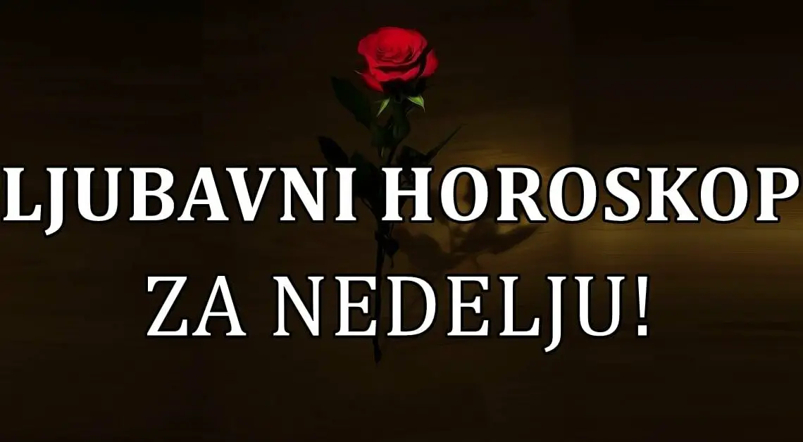 LJUBAVNI HOROSKOP za 25. JUL:    Ovo je dan kada neki PROBLEMI moraju biti RESENI!