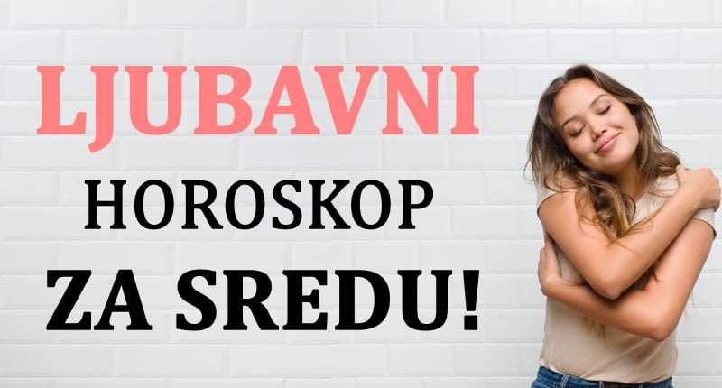 Šta vam zvezde poručuju? Ljubavni horoskop za sredu otkriva vašu sudbinu u ljubavi!