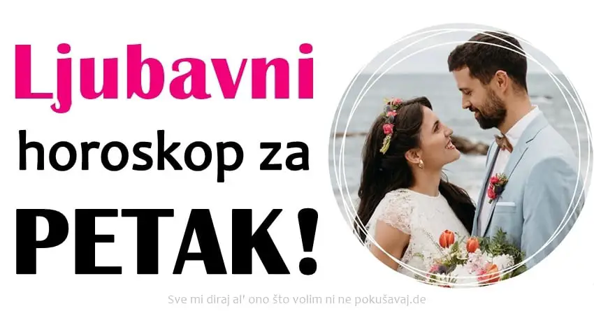 LJUBAVNI HOROSKOP  za 13.AVGUST: Jednom znaku se PRUZA PRILIKA da  se UVERI U NECIJE EMOCIJE!