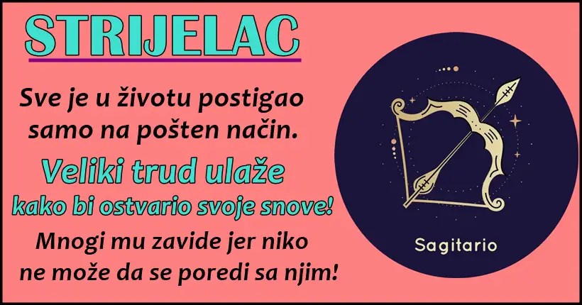 Strelac: Ovo je znak koji vam neće slomiti srce, ali koji neće oprostiti ni ako vi njemu slomite njegovo!