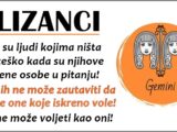 Blizanci:Iskreniji od svih,ali ljudi koji znaju kada je vreme da odu i kazu zbogom!