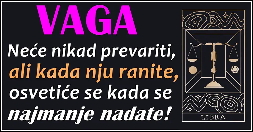 VAGA – može biti teška po karakteru, ali nema sumnje da se u ovom znaku rađaju ljudi koji imaju dušu!