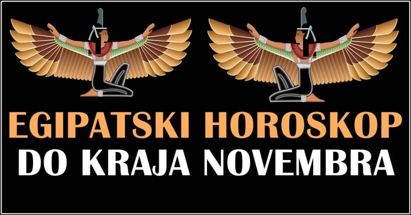 Do kraja novembra:Egipatski horoskop najavljuje sta sledi svakom znaku zodijaka!