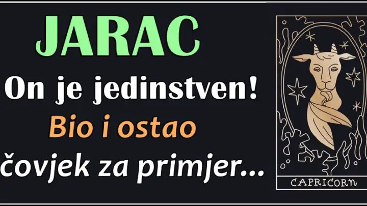 JARAC   je DOBRODUSAN, DRUSTVEN i ISKREN – osoba rodjena u ovom znaku je  primer  DOBROTE!