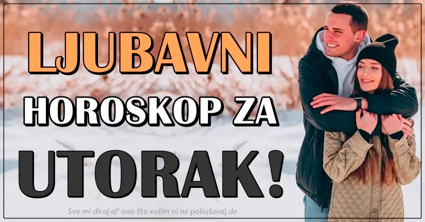 LJUBAVNI HOROSKOP za 28.DECEMBAR: PROBLEMI ce se pojaviti u necijoj vezi!