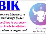 BIK je znak koji IMA NAJVEĆU DUŠU i UŽIVA u tome da USREĆI ljude koje voli i cijeni!