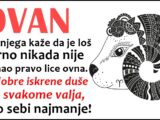 OVAN ide na sve ili nista, kad nesto zamisli on nadje nacina da to i ostvari!