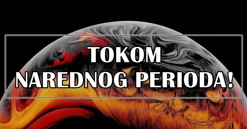 Tokom narednog perioda.