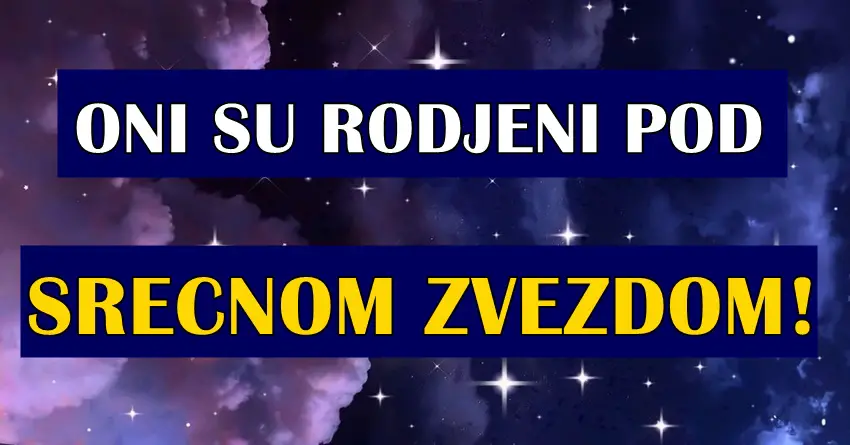 rodjeni pod srećnom zvezdom