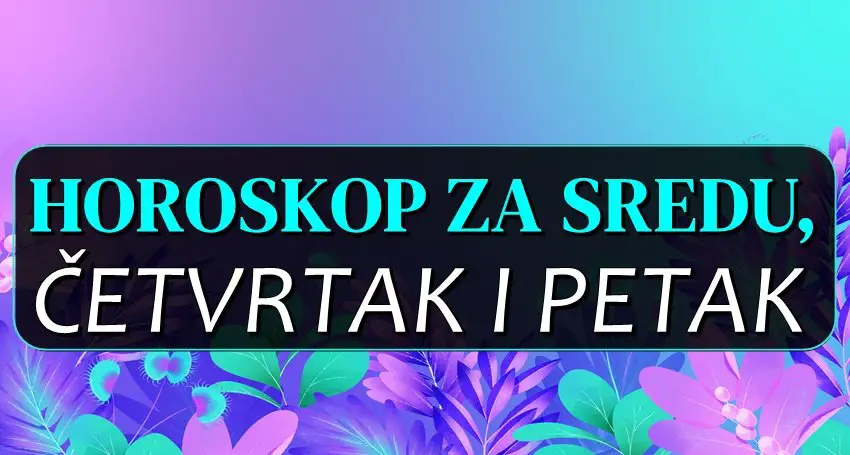 Horoskop za sredu