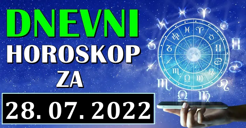 DNEVNI HOROSKOP ZA 28.JUL: ČETVRTAK CE BITI DAN KADA CE JEDAN ZNAK DONETI NAJVECU ODLUKU IKADA!