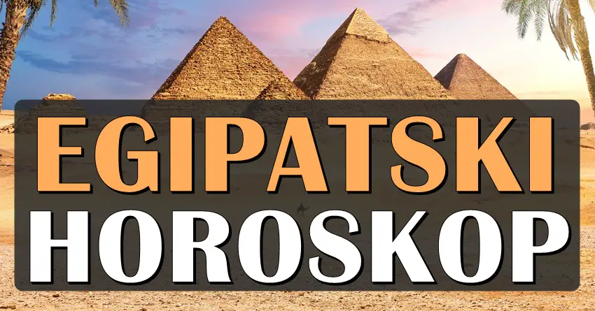 EGIPATSKI HOROSKOP: Saznajte KOME DONOSI LOSE a kome DOBRE VESTI do KRAJA OVOG MESECA!