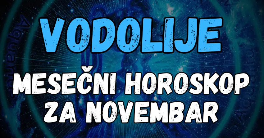 Vodolije, čekaju vas velike promene tokom meseca Novembra!