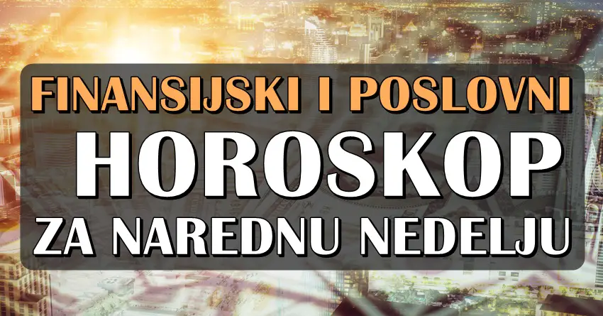 Finansijski i poslovni horoskop