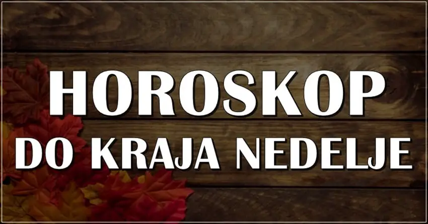 HOROSKOP DO KRAJA NEDELJE: Lavovima će krenuti u životu!