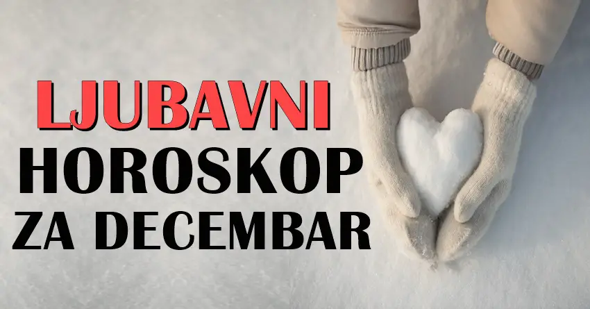 Pred vama je ljubavni horoskop za decembar:Vodolija ISKRENO SRECNA, Vaga u VELIKOJ DILEMI, evo kome napokon STIZU BOLJI DANI!