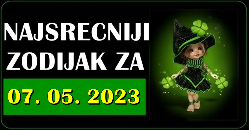 NAJSRECNIJI ZODIJAK za 07. MAJ :Evo kome ce ova NEDELJA biti PRELEPA!