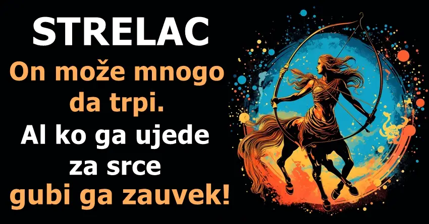 STRELAC: Biće u stanju da OPROSTI NEOPROSTIVO, ali ako ODE onda je to ZA SVA VREMENA!