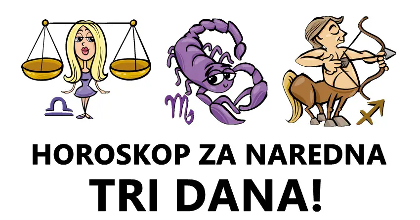 Planirajte unaprijed: Horoskop za Vagu, Škorpiju i Strijelca za sljedeća tri dana!