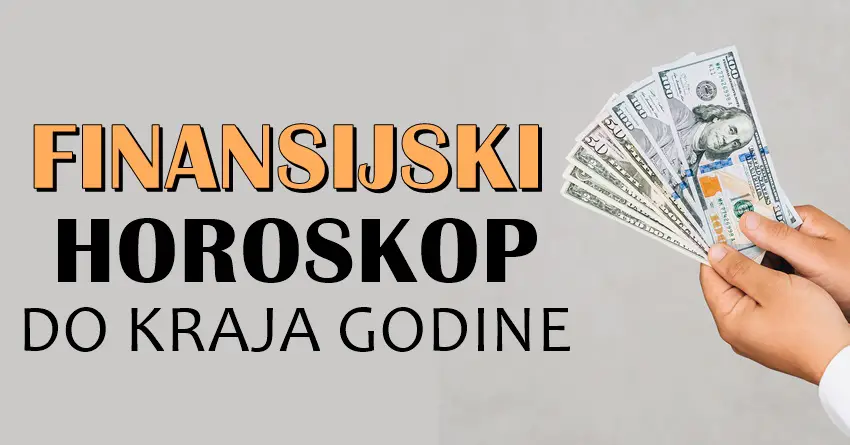 U susret bogatstvu: Finansijski horoskop za ostatak godine!