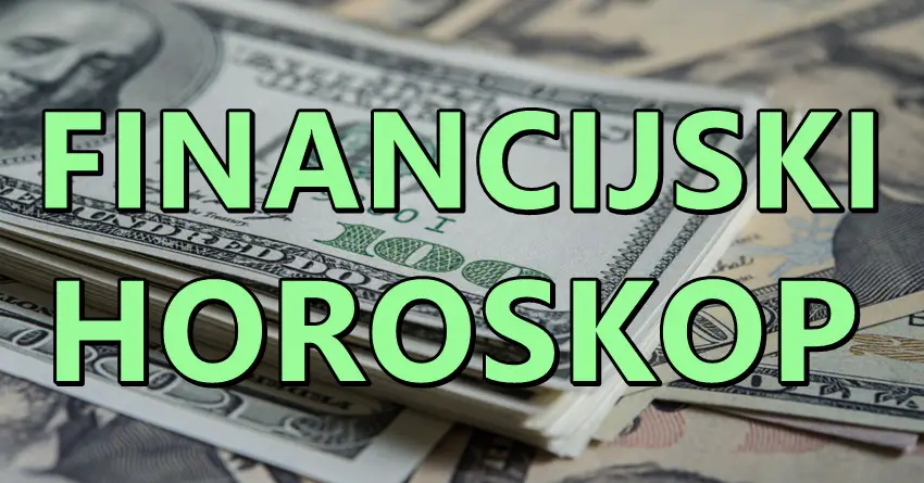 Vaš detaljni Financijski Horoskop i vaša budućnost