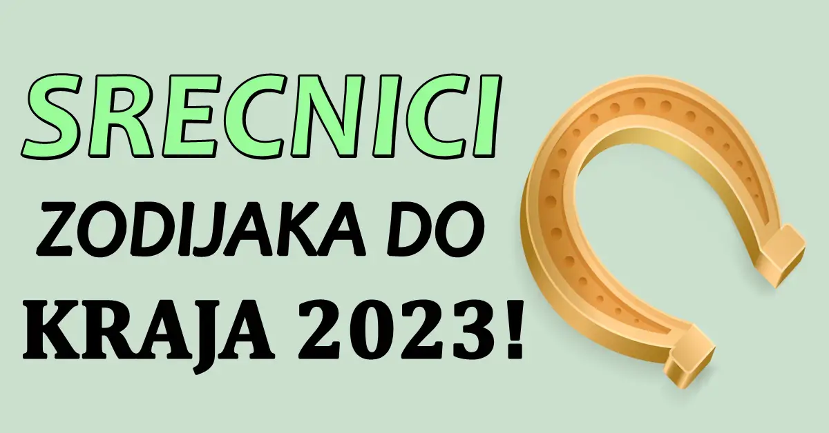 Do kraja 2023.godine,ovi znaci ce imati najvise srece i sve ce im ici od ruke!