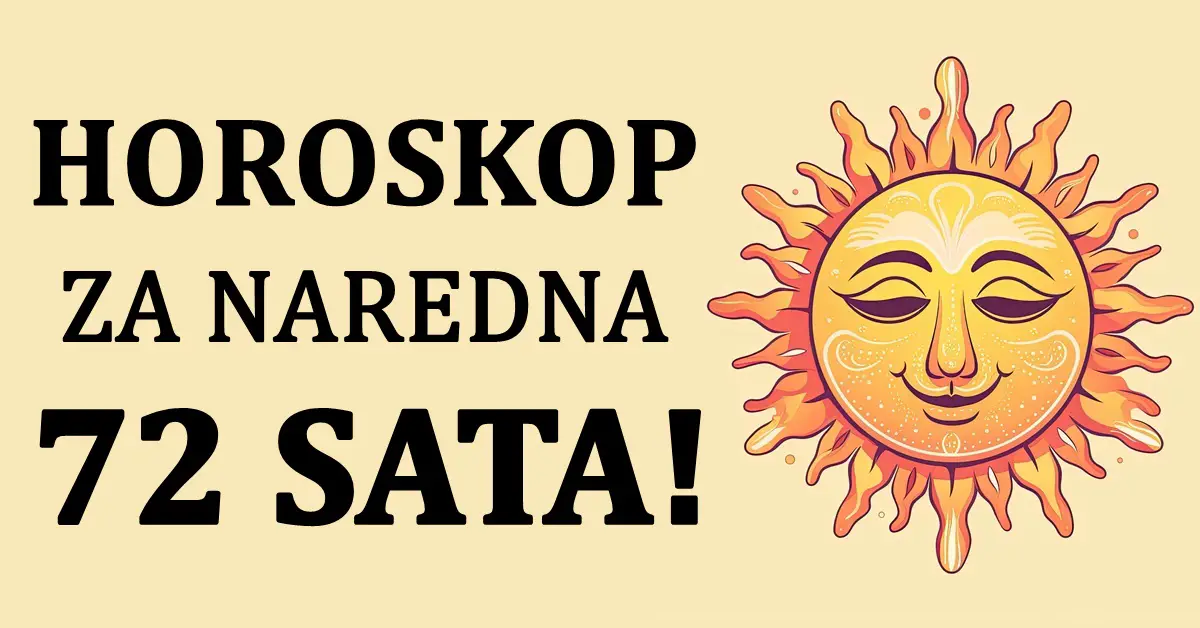 Naredna 72 sata: Horoskop za utorak, srijedu i četvrtak!