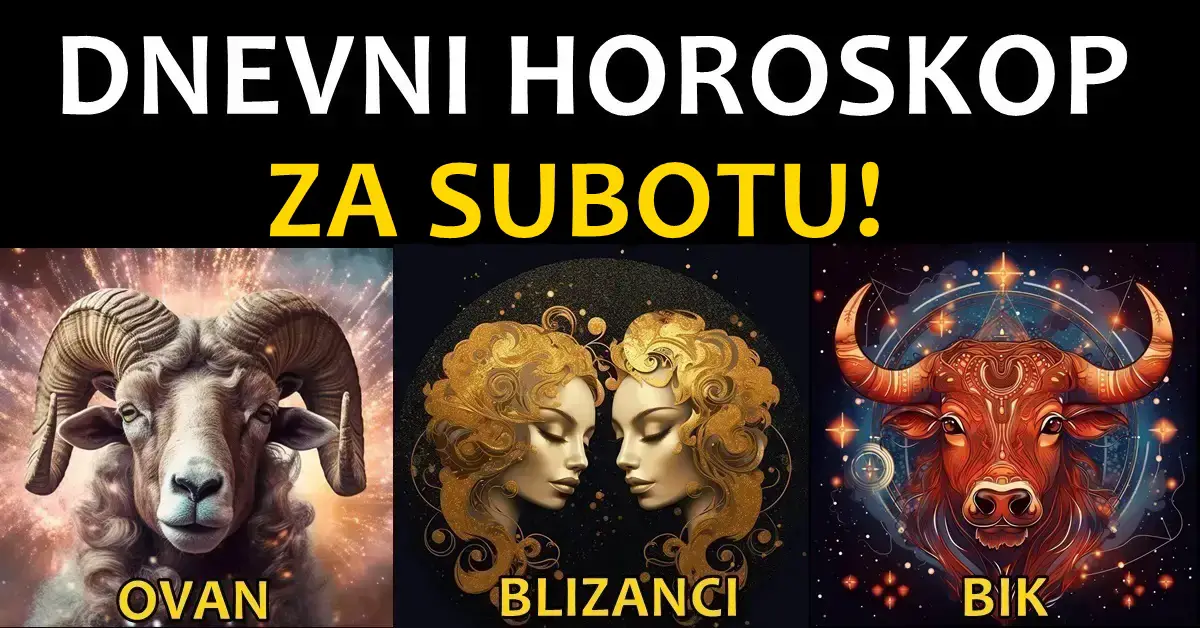 Dnevni horoskop za subotu