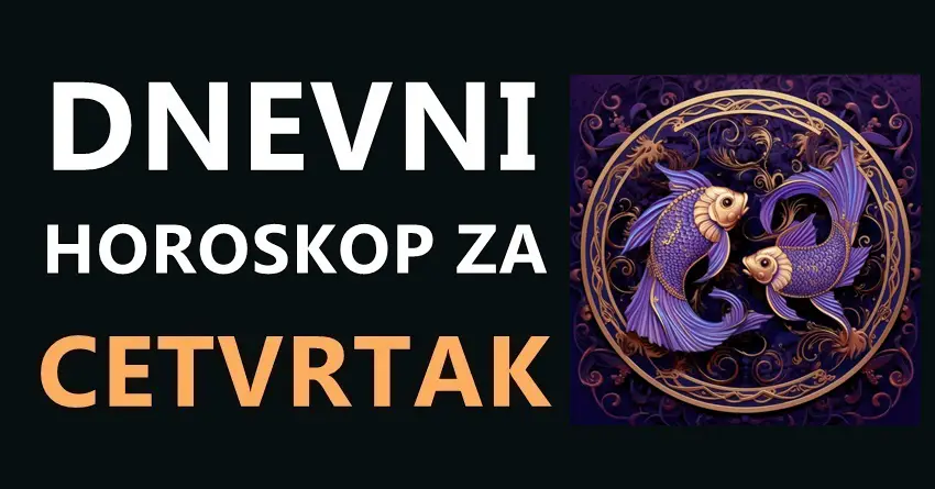 RIBE: Dnevni horoskop za ČETVRTAK 04.01.2024!