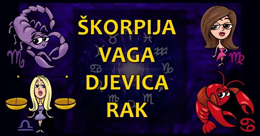 HOROSKOP OD 18. MARTA DO 24.MARTA: Saznajte šta Donosi Narednih Sedam Dana za ŠKORPIJE, VAGE, DJEVICE I RAK!