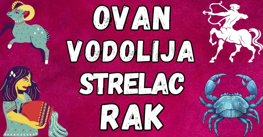 Ovan,vodolija,strelac i rak:Znaci kojima je dusa divna,ali koji imaju stav i znaju kada je vreme da odu!