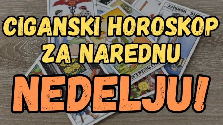 Ciganski horoskop za narednu nedelju: Jednog znaka čekaju sjajna dešavanja!