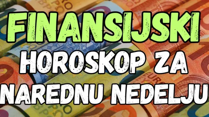 Finansijski i poslovni horoskop za narednu nedelju donosi VAŽNE VESTI svim znacima!