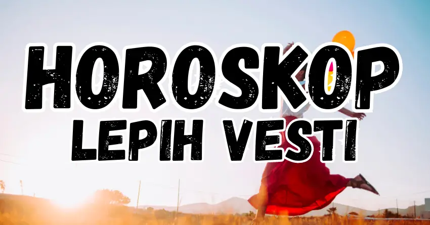 Horoskop lepih vesti: Ovim znacima stiže jedan jako zanimljiv i SREĆAN period!