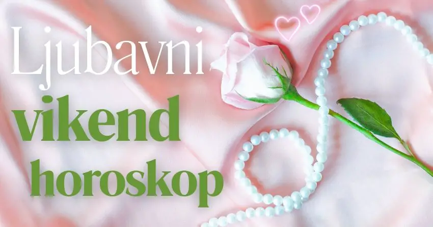 LJUBAVNI VIKEND HOROSKOP: PRVI VIKEND u AVGUSTU će DONETI LJUBAV za ova dva znaka, a jednom zodijaku SLEDI RASKID!