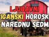 LJUBAVNI CIGANSKI HOROSKOP ZA NAREDNU SEDMICU!