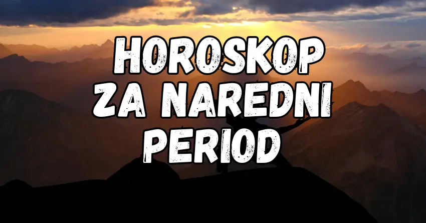 HOROSKOP za NAREDNI PERIOD: Jednom zodijaku konačno dolazi VREME LJUBAVI i SREĆE!