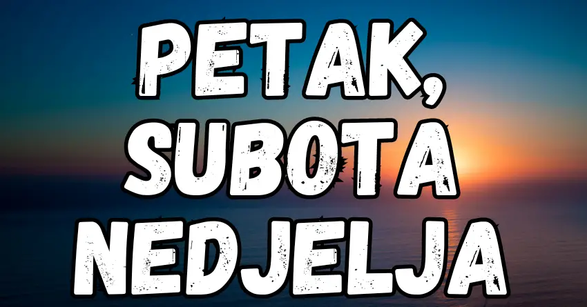 HOROSKOP ZA PETAK, SUBOTU I NEDJELJU!