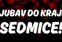 LJUBAV DO KRAJA SEDMICE: Nekome se VRAĆA BIVŠA LJUBAV, a neko donosi odluku da RASKINE!